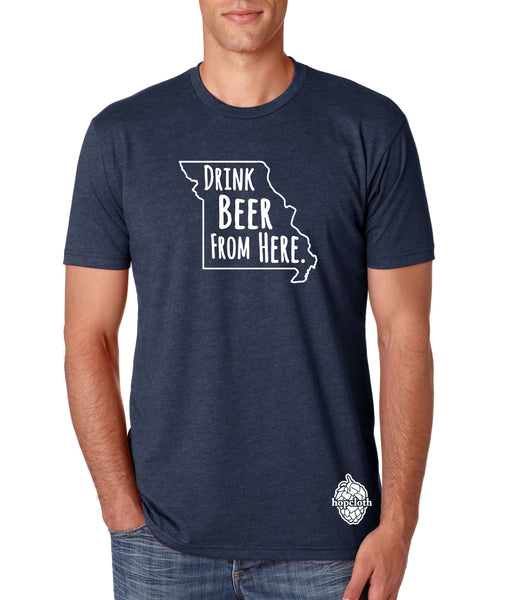 Missouri- Drink Beer From Here® - Craft Beer Shirt