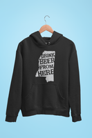 Mississippi Drink Beer From Here® - Craft Beer Hoodie
