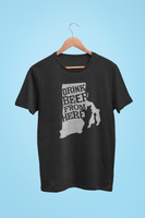 Rhode Island Drink Beer From Here® - Craft Beer shirt