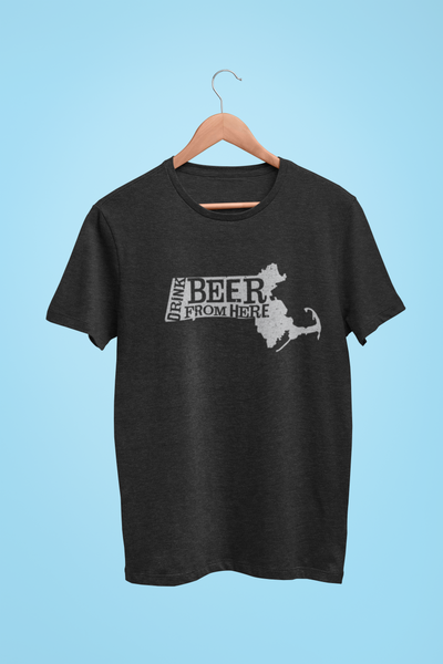 Massachusetts Drink Beer From Here® - Craft Beer shirt